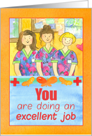 Happy Nurses Week You Are Doing An Excellent Job card