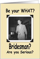 Bridesman - OMG card