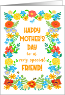 For Friend on Mothers Day with Pretty Floral Border card